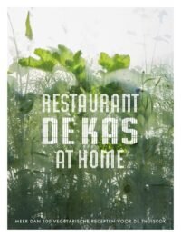 De Kas at Home